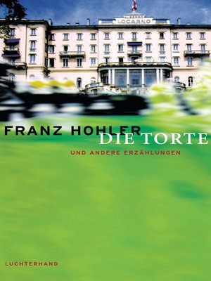cover image of Die Torte und andere Erzählungen